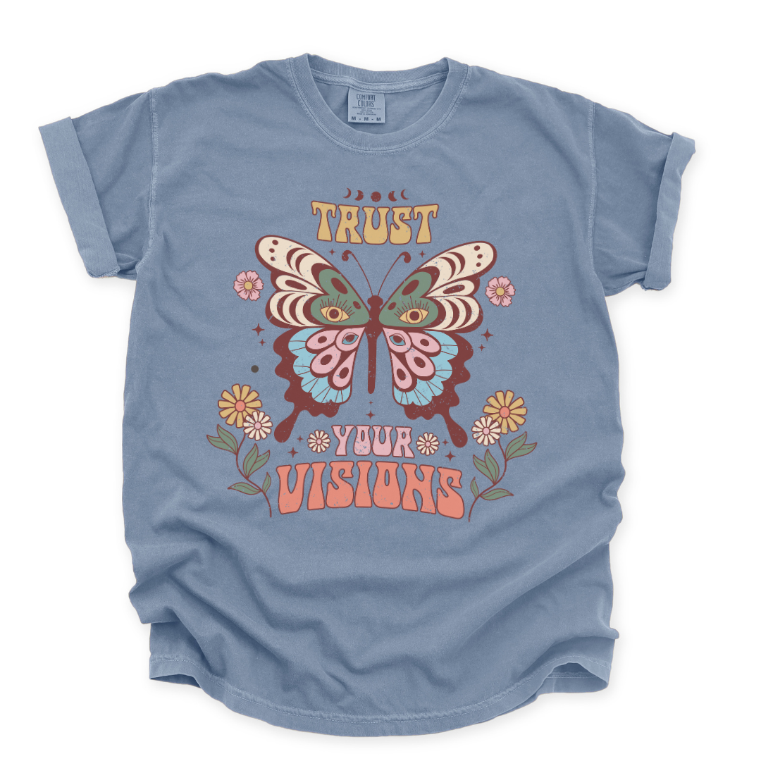 Trust Your Visions - Comfort Colors Relaxed Fit Premium T Shirt