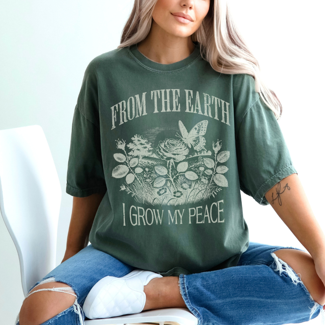 From The Earth I Grow My Peace - Comfort Colors Relaxed Fit Premium T Shirt