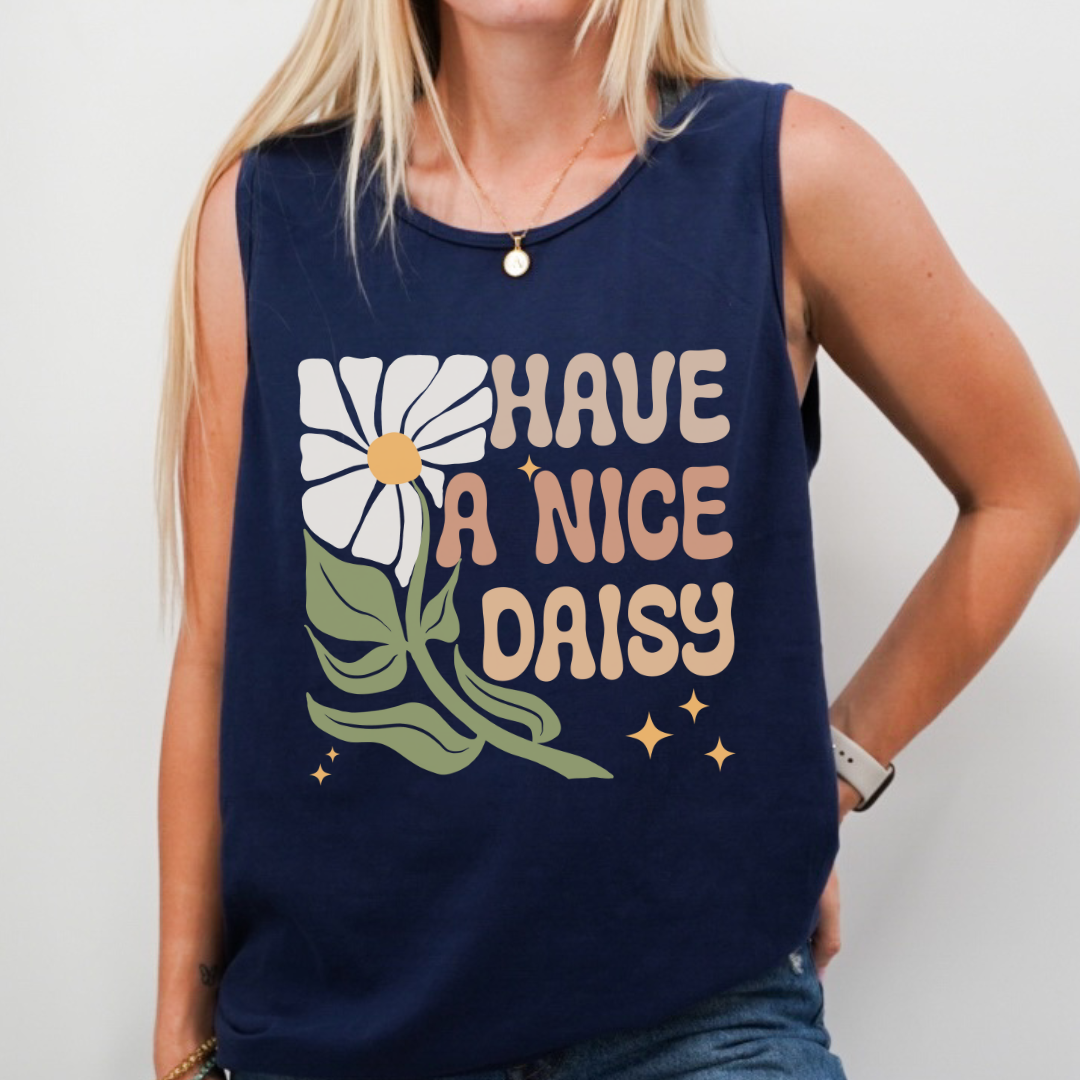Have A Nice Daisy - Comfort Colors Premium Tank Top