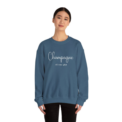 Champagne, s'il vous plait.  - Embroidery,  Crewneck
