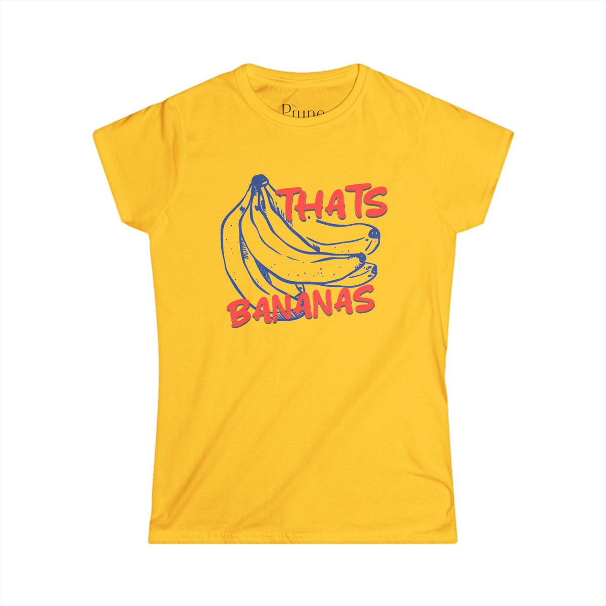Thats Bananas - Women's Cut Fitted Tee