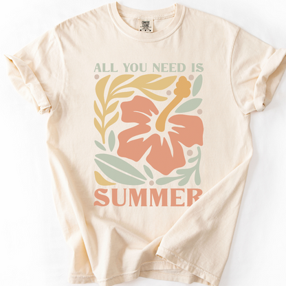 All You Need Is Summer-  Comfort Colors Relaxed Fit Premium T Shirt