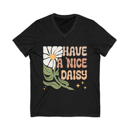 Have A Nice Daisy - Short Sleeve V Neck