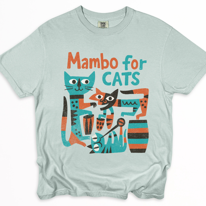Mambo For Cats - Comfort Colors Relaxed Fit Premium T Shirt