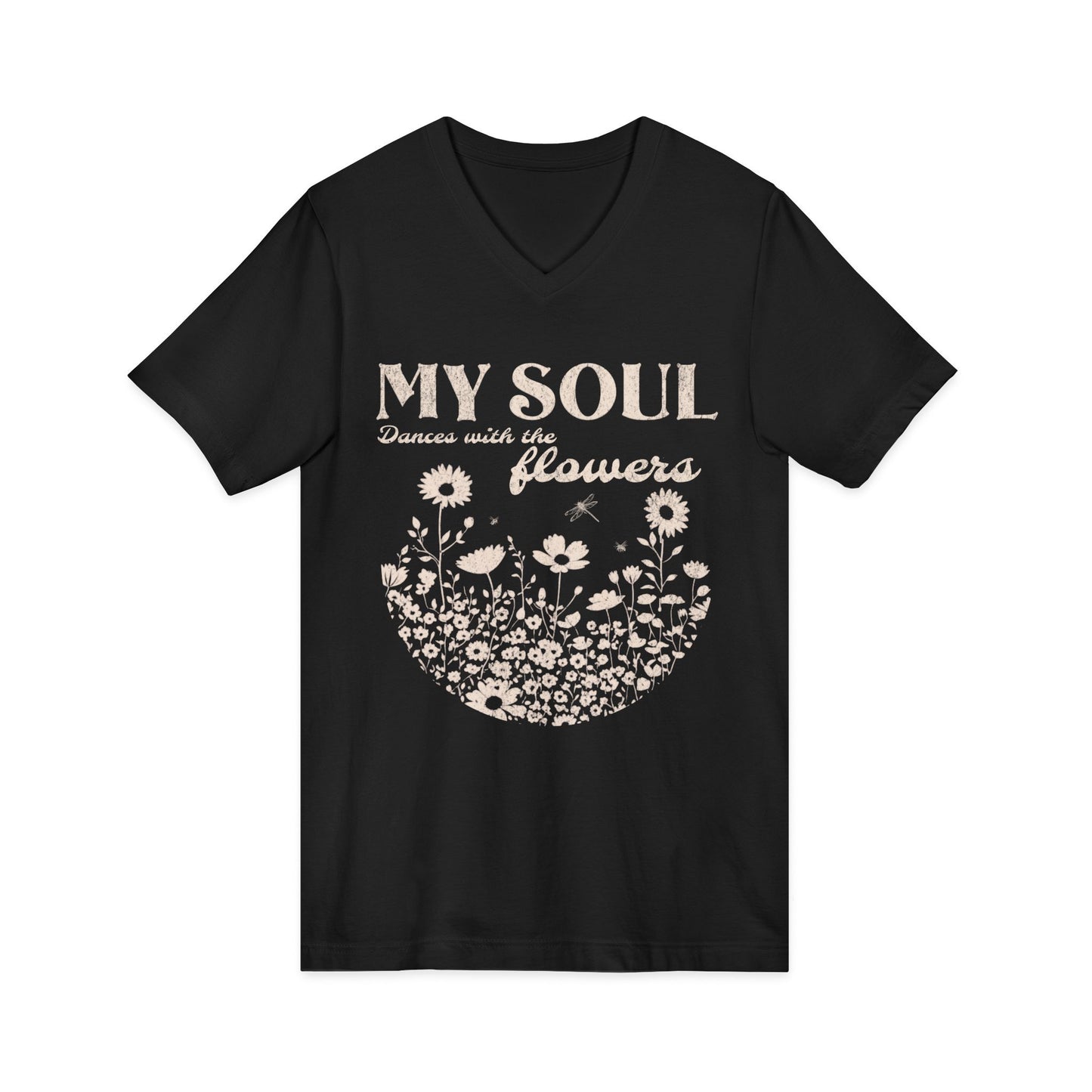 My Soul Dances With The Flowers - Short Sleeve V Neck