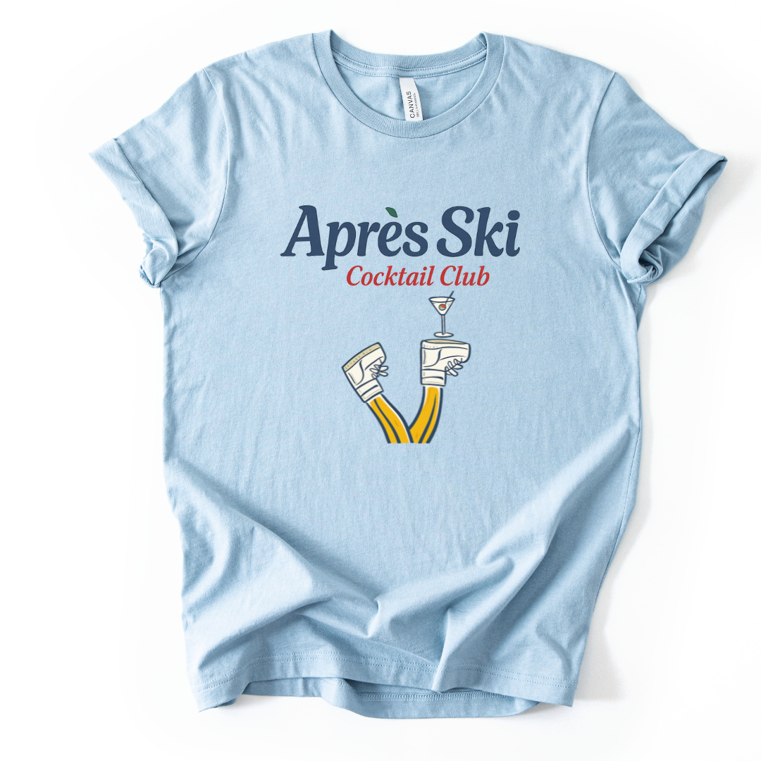 Apres Ski Cocktail Club - Bella Canvas Super Soft T Shirt