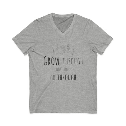 Grow Through What You Go Through - Short Sleeve V Neck