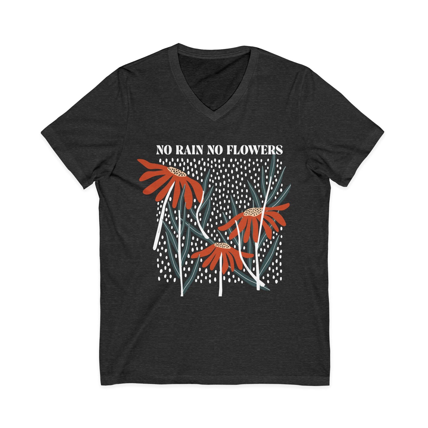 No Rain No Flowers - Short Sleeve V Neck