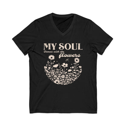My Soul Dances With The Flowers - Short Sleeve V Neck