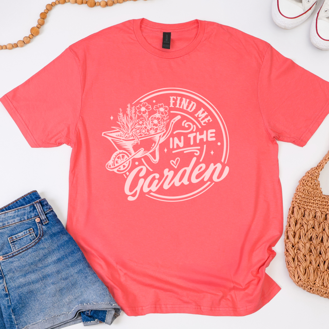 Find Me In The Garden