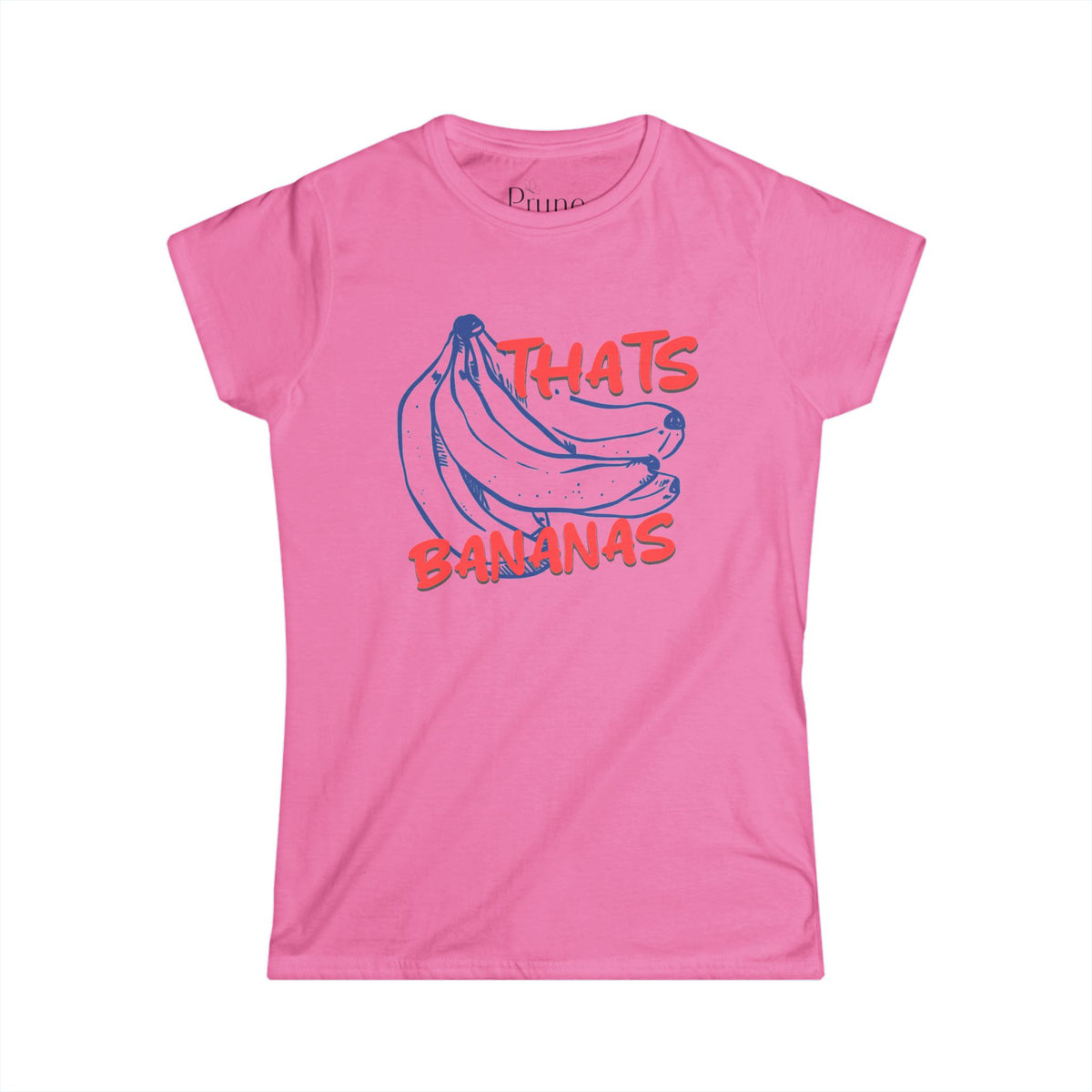 Thats Bananas - Women's Cut Fitted Tee