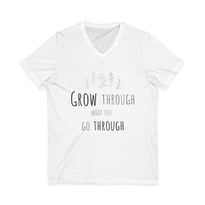 Grow Through What You Go Through - Short Sleeve V Neck