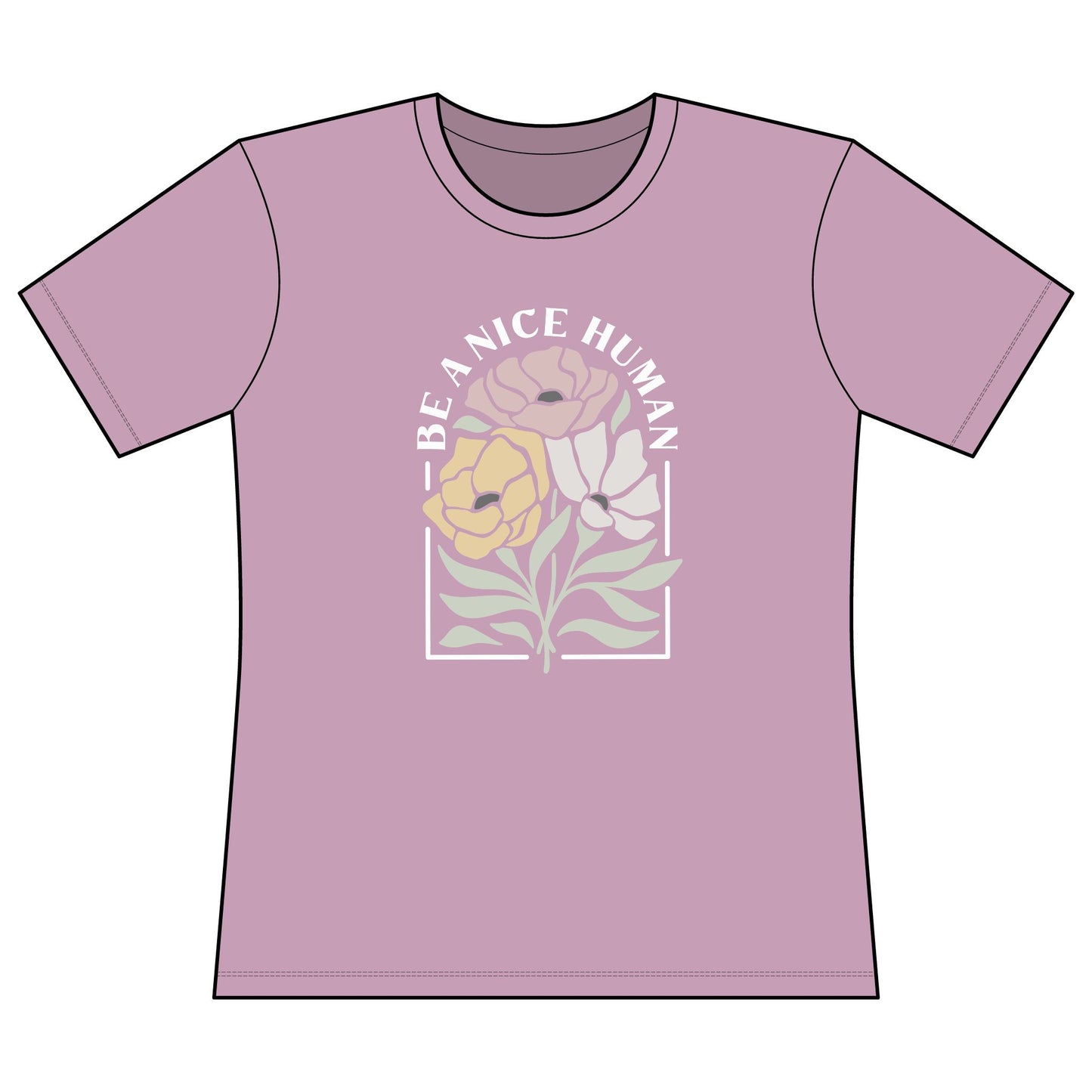 Be A Nice Human - Super Soft Women's Cut