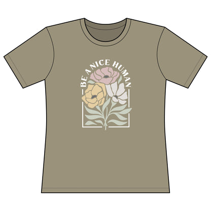 Be A Nice Human - Super Soft Women's Cut