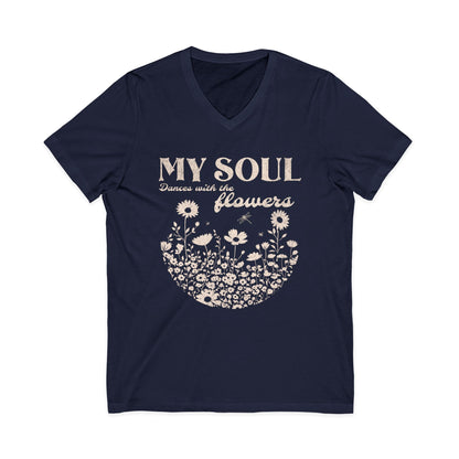 My Soul Dances With The Flowers - Short Sleeve V Neck