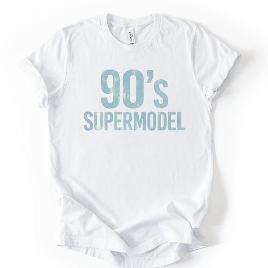 90's Supermodel - Bella Canvas Super Soft T Shirt