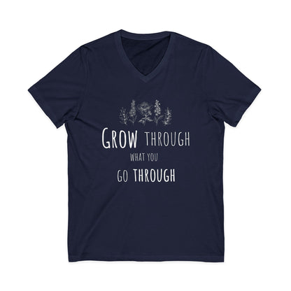 Grow Through What You Go Through - Short Sleeve V Neck