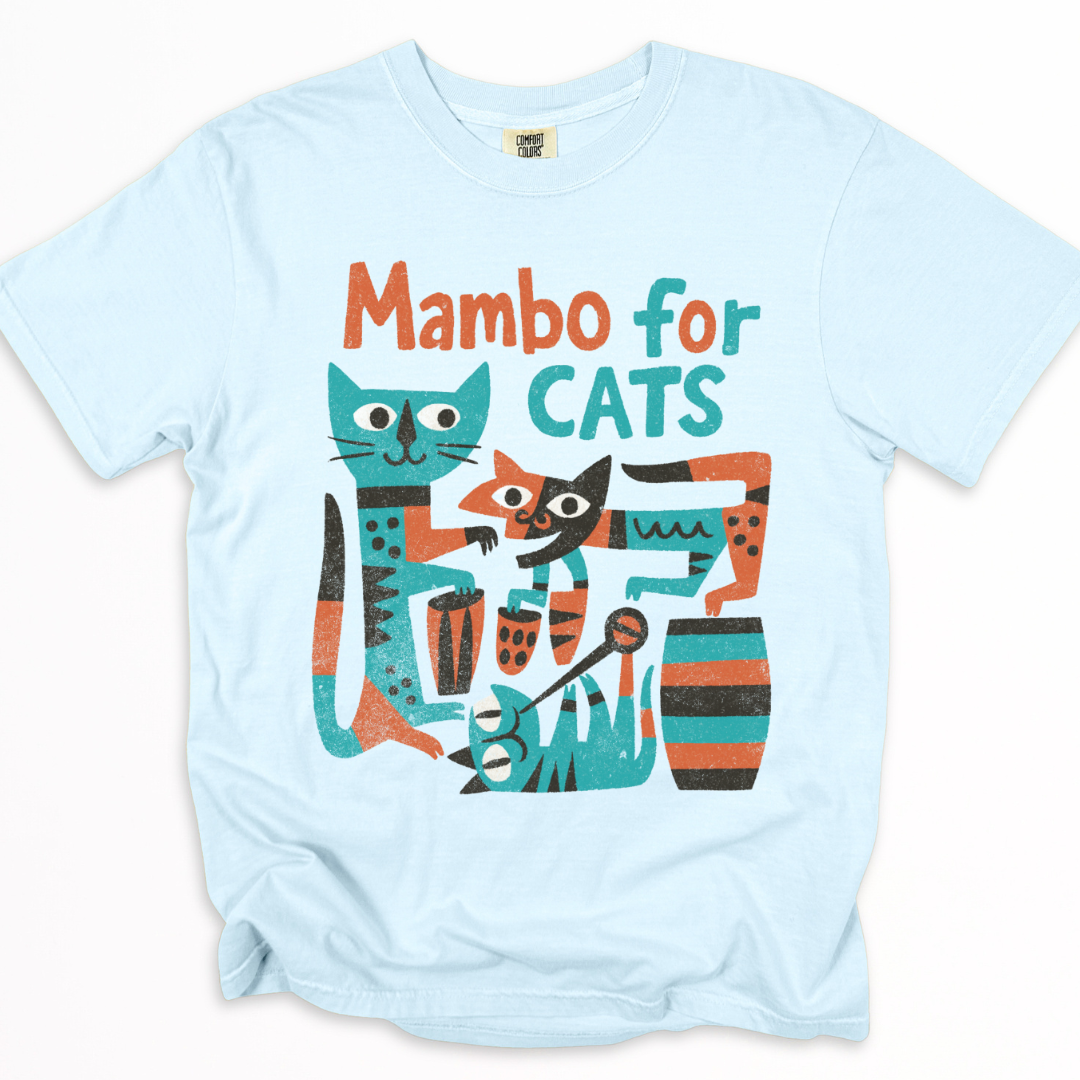 Mambo For Cats - Comfort Colors Relaxed Fit Premium T Shirt