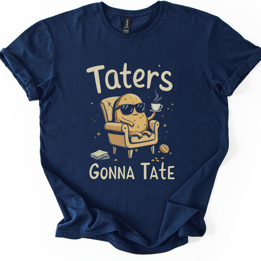 Taters Gonna Tate