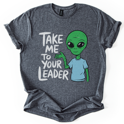 Take Me To Your Leader