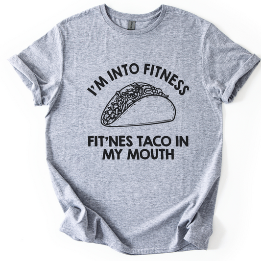 I'm Into Fitness, Fit'nes Taco In My Mouth