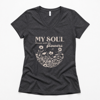 My Soul Dances With The Flowers - Super Soft V Neck