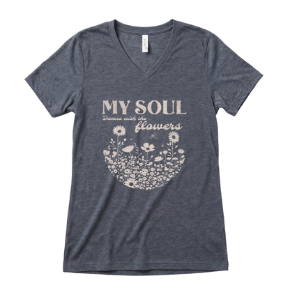 My Soul Dances With The Flowers - Super Soft V Neck