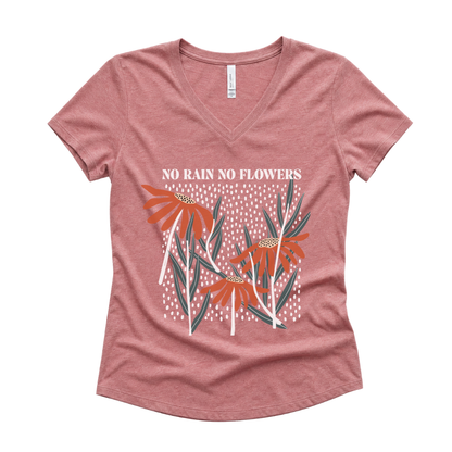 No Rain No Flowers - Super Soft V Neck