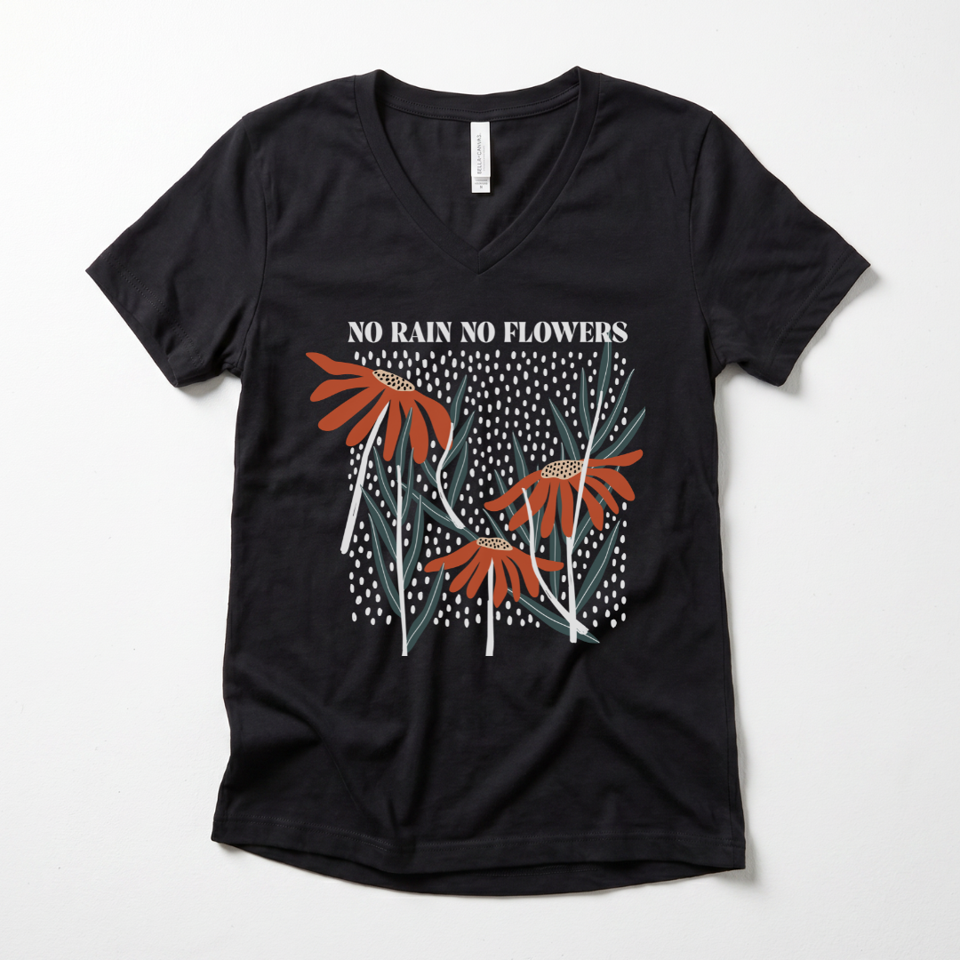 No Rain No Flowers - Super Soft V Neck