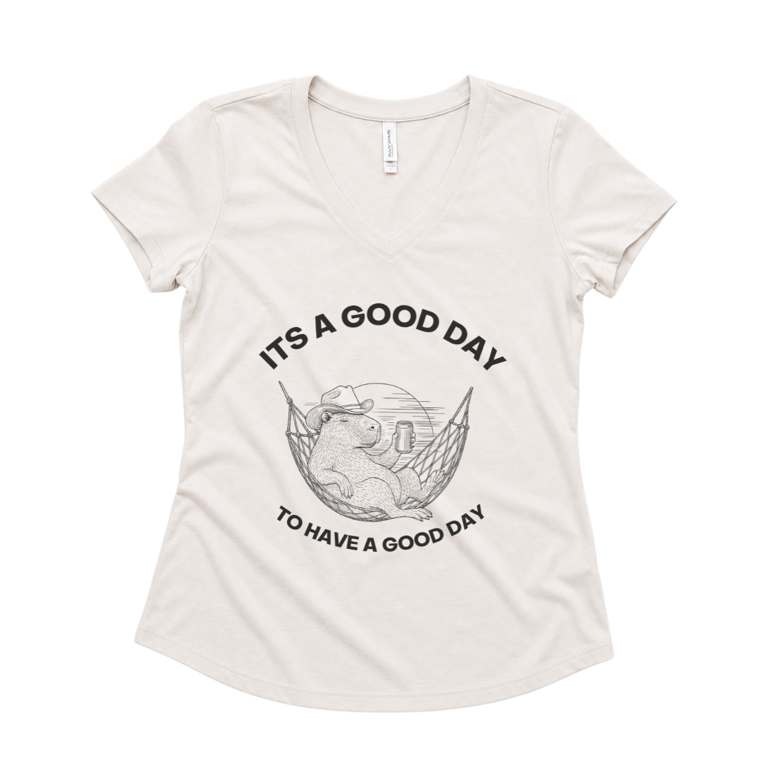 It's A Good Day To Have A Good Day - Super Soft V Neck