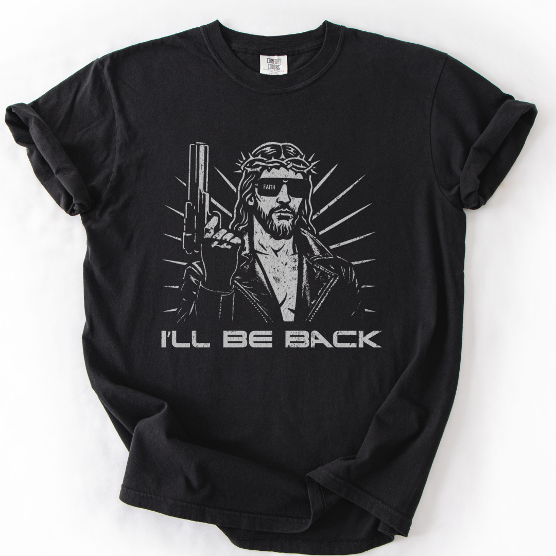 I'll Be Back -  Relaxed Fit Vintage Wash T Shirt