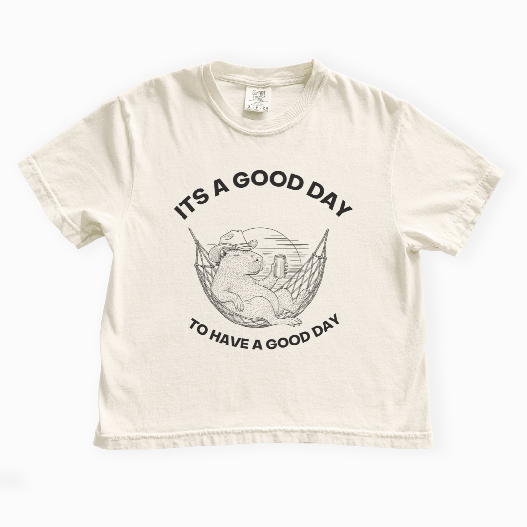 It's A Good Day To Have A Good Day - Comfort Colors Boxy Cropped Tee