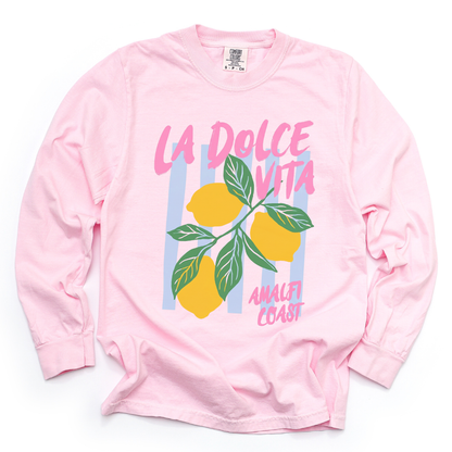 La Dolce Vita - Comfort Colors Long Sleeve Premium T Shirt