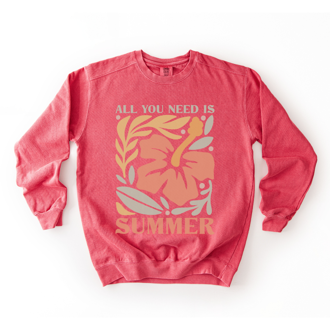 All You Need Is Summer - Comfort Colors Premium Heavyweight Sweatshirt