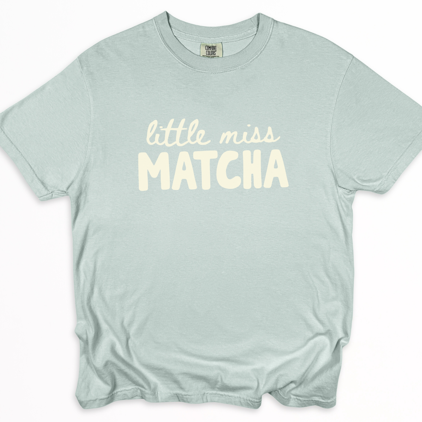 Little Miss Matcha - Comfort Colors Relaxed Fit Premium T Shirt