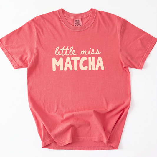 Little Miss Matcha - Comfort Colors Relaxed Fit Premium T Shirt