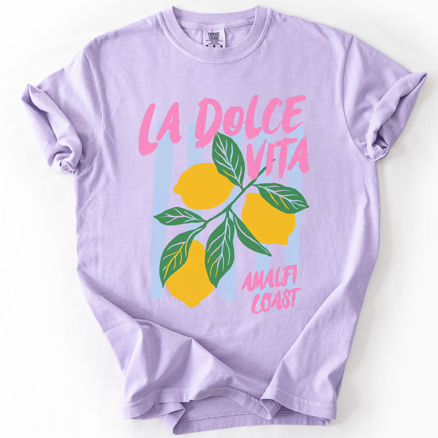La Dolce Vita - Comfort Colors Relaxed Fit Premium T Shirt