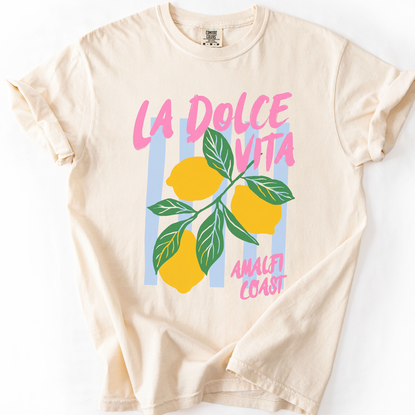 La Dolce Vita - Comfort Colors Relaxed Fit Premium T Shirt
