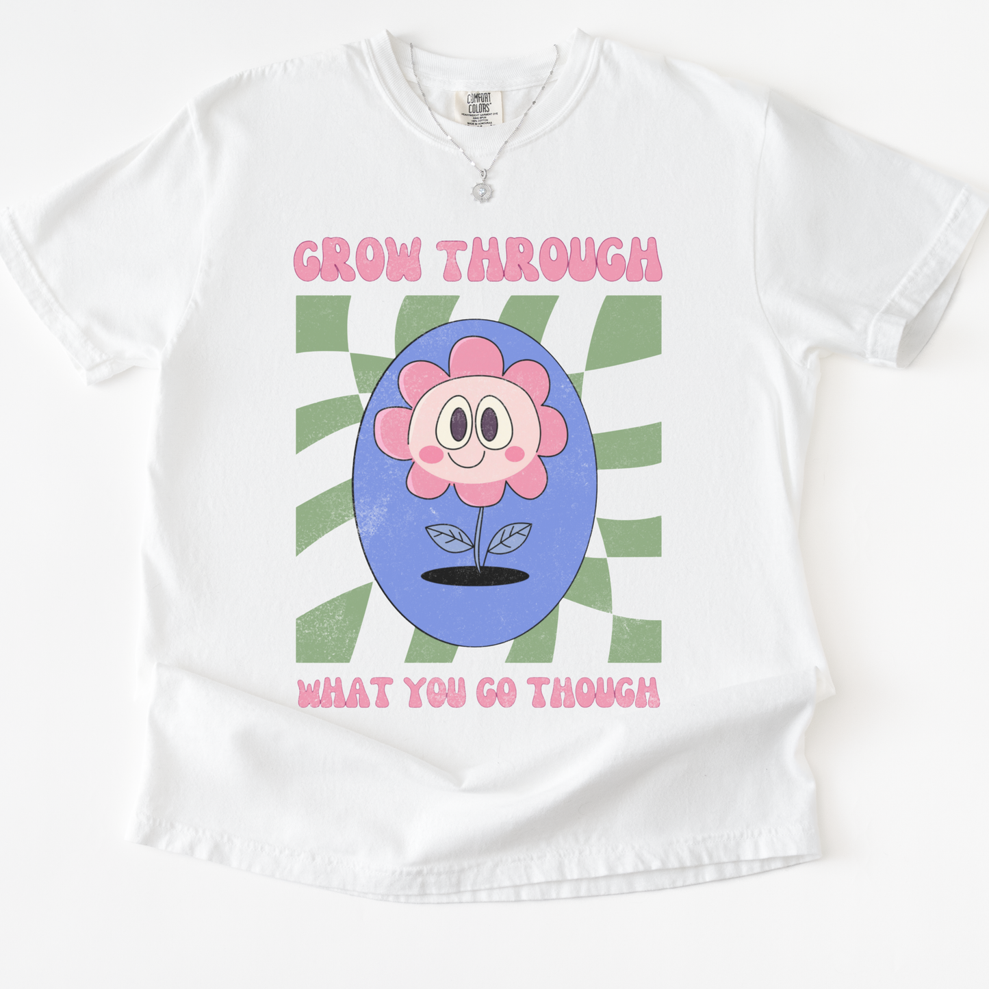 Grow Through What You Go Through, 90's Tee - Comfort Colors Relaxed Fit Premium T Shirt