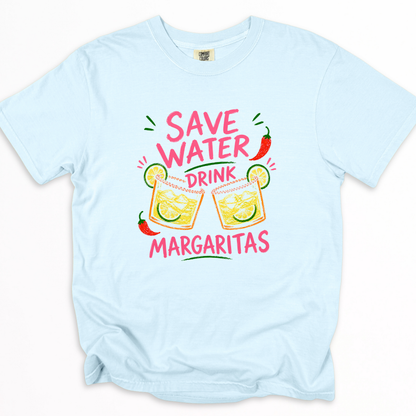 Save Water, Drink Margaritas -  Comfort Colors Relaxed Fit Premium T Shirt