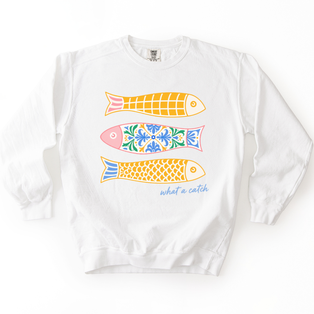 What A Catch - Comfort Colors Premium Heavyweight Sweatshirt