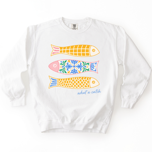 What A Catch - Comfort Colors Premium Heavyweight Sweatshirt