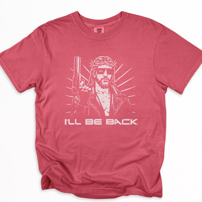 I'll Be Back -  Relaxed Fit Vintage Wash T Shirt