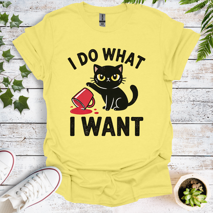 I Do What I Want