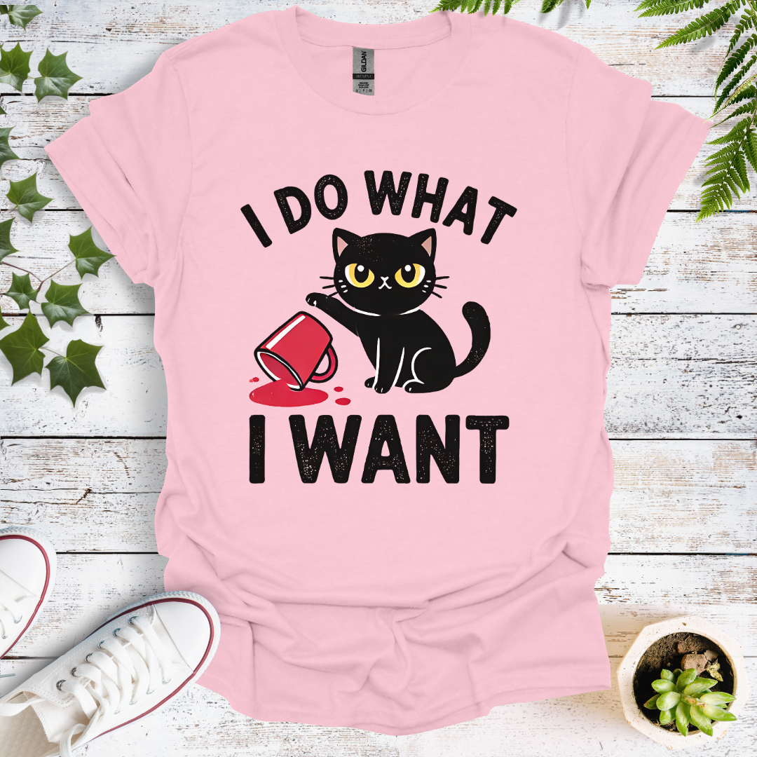 I Do What I Want