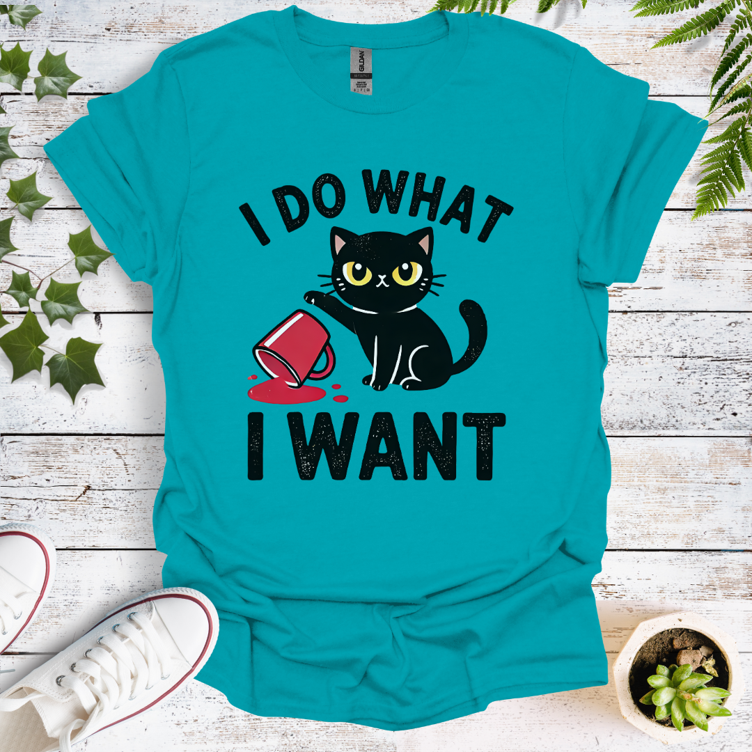I Do What I Want