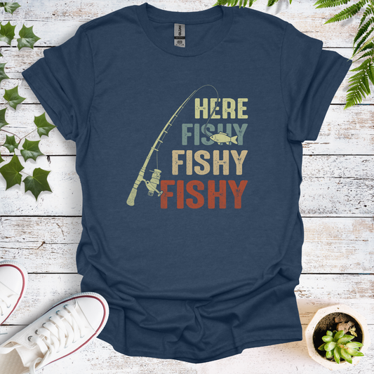 Here Fishy Fishy Fishy