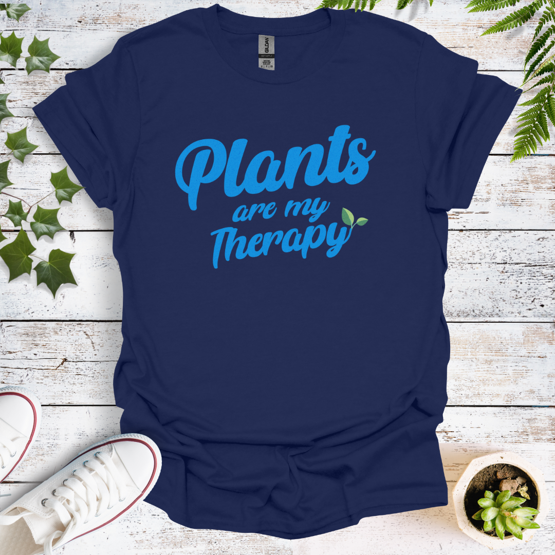 Plants Are My Therapy