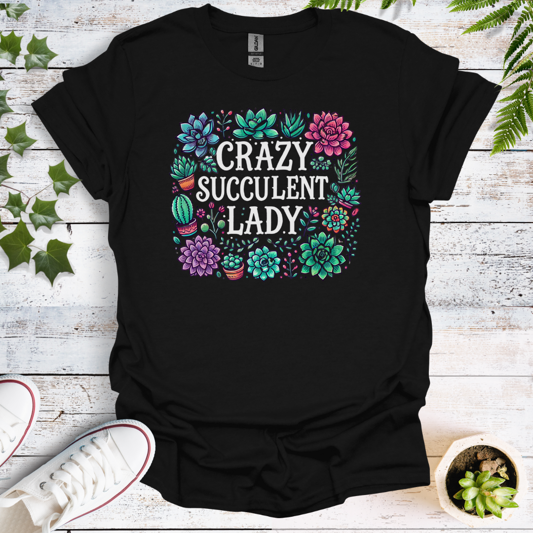 Crazy Succulent Lady