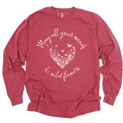 May All Your Weeds Be Wildflowers - Comfort Colors Long Sleeve Premium T Shirt